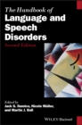 The Handbook of Language and Speech Disorders - Book