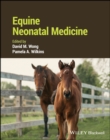 Equine Neonatal Medicine - Book