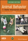 Animal Behavior for Shelter Veterinarians and Staff - Book