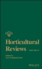 Horticultural Reviews, Volume 47 - Book