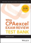 Wiley CPAexcel Exam Review 2020 Test Bank : Regulation (1-year access) - Book