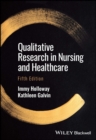 Qualitative Research in Nursing and Healthcare - eBook