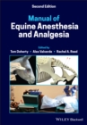 Manual of Equine Anesthesia and Analgesia - eBook
