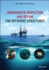Underwater Inspection and Repair for Offshore Structures - eBook