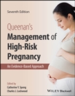 Queenan's Management of High-Risk Pregnancy : An Evidence-Based Approach - Book