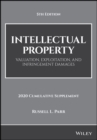 Intellectual Property : Valuation, Exploitation, and Infringement Damages, 2020 Cumulative Supplement - eBook