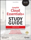 CompTIA Cloud Essentials+ Study Guide : Exam CLO-002 - Book