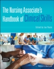 The Nursing Associate's Handbook of Clinical Skills - Book