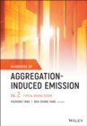 Handbook of Aggregation-Induced Emission, Volume 2 : Typical AIEgens Design - Book