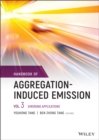 Handbook of Aggregation-Induced Emission, Volume 3 : Emerging Applications - Book