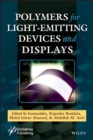 Polymers for Light-emitting Devices and Displays - Book