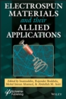 Electrospun Materials and Their Allied Applications - Book