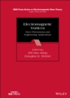 Electromagnetic Vortices : Wave Phenomena and Engineering Applications - Book
