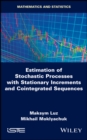 Estimation of Stochastic Processes with Stationary Increments and Cointegrated Sequences - eBook