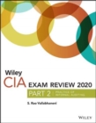 Wiley CIA Exam Review 2020, Part 2 : Practice of Internal Auditing - Book