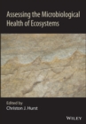 Assessing the Microbiological Health of Ecosystems - eBook