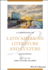 A Companion to Latin American Literature and Culture - eBook