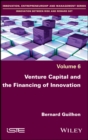 Venture Capital and the Financing of Innovation - eBook