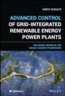 Advanced Control of Grid-Integrated Renewable Energy Power Plants : LMI-based Design in the Takagi-Sugeno Framework - eBook