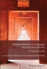 Research Methods in Language Teaching and Learning : A Practical Guide - Book