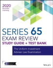 Wiley Series 65 Securities Licensing Exam Review 2020 + Test Bank : The Uniform Investment Adviser Law Examination - Book