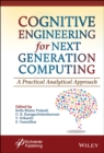 Cognitive Engineering for Next Generation Computing : A Practical Analytical Approach - eBook