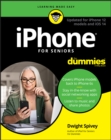 iPhone For Seniors For Dummies : Updated for iPhone 12 models and iOS 14 - Book