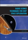 Radio Science Techniques for Deep Space Exploration - Book