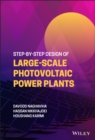 Step-by-Step Design of Large-Scale Photovoltaic Power Plants - eBook
