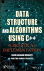 Data Structure and Algorithms Using C++ : A Practical Implementation - Book