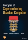 Principles of Superconducting Quantum Computers - Book