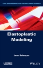 Elastoplastic Modeling - eBook