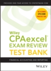 Wiley CPAexcel Exam Review 2021 Test Bank: Financial Accounting and Reporting (1-year access) - Book