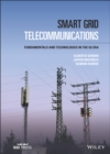 Smart Grid Telecommunications : Fundamentals and Technologies in the 5G Era - eBook