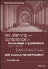 Tax Planning and Compliance for Tax-Exempt Organizations : Rules, Checklists, Procedures, 2021 Supplement - Book