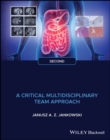 Gastrointestinal Oncology : A Critical Multidisciplinary Team Approach - eBook
