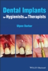 Dental Implants for Hygienists and Therapists - eBook
