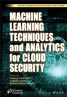 Machine Learning Techniques and Analytics for Cloud Security - eBook
