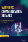 Wireless Communication Signals : A Laboratory-based Approach - Book