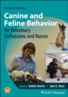 Canine and Feline Behavior for Veterinary Technicians and Nurses - eBook