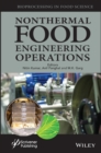 Nonthermal Food Engineering Operations - Book