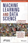 Machine Learning and Data Science : Fundamentals and Applications - Book