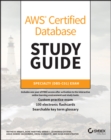 AWS Certified Database Study Guide : Specialty (DBS-C01) Exam - Book