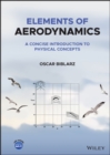 Elements of Aerodynamics : A Concise Introduction to Physical Concepts - Book