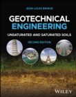 Geotechnical Engineering : Unsaturated and Saturated Soils - Book