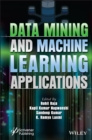 Data Mining and Machine Learning Applications - eBook