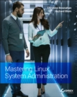 Mastering Linux System Administration - eBook