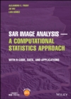 SAR Image Analysis - A Computational Statistics Approach : With R Code, Data, and Applications - eBook