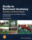 Guide to Ruminant Anatomy : Dissection and Clinical Aspects - Book