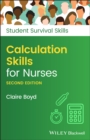 Calculation Skills for Nurses 2e - Book